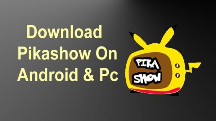 pikashow apk